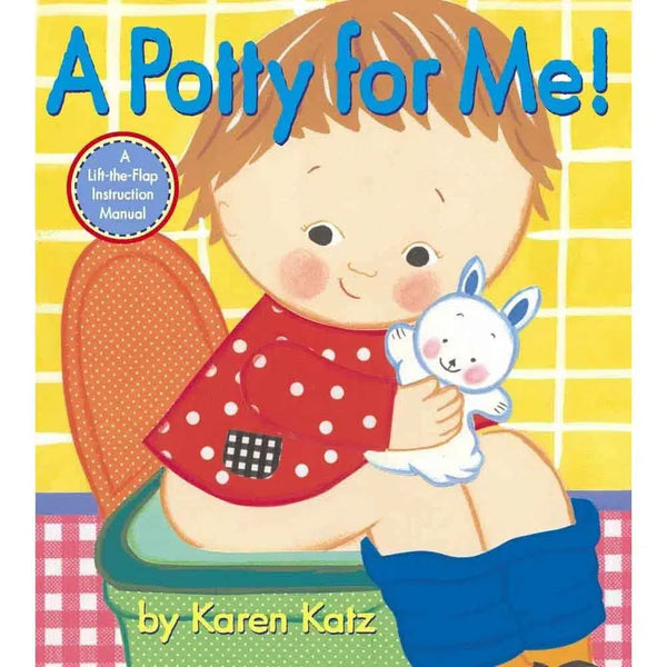 A Potty for Me! (Karen Katz)