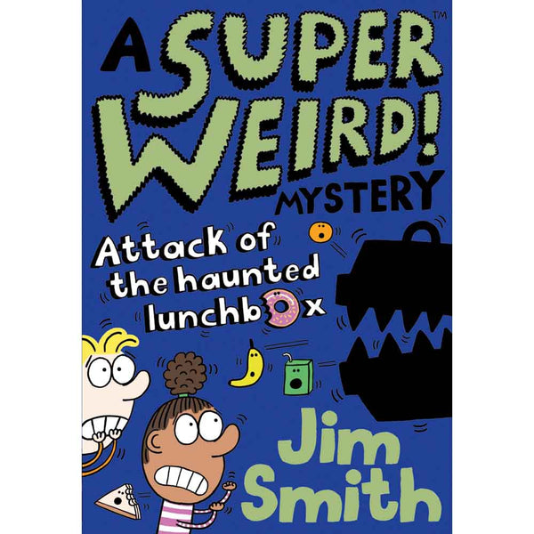 A Super Weird! Mystery - Attack of the Haunted Lunchbox