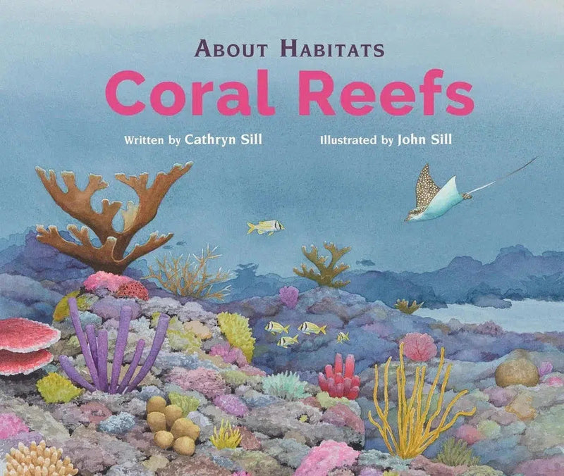 About Habitats: Coral Reefs-Children’s / Teenage general interest: Fish and marine life-買書書 BuyBookBook