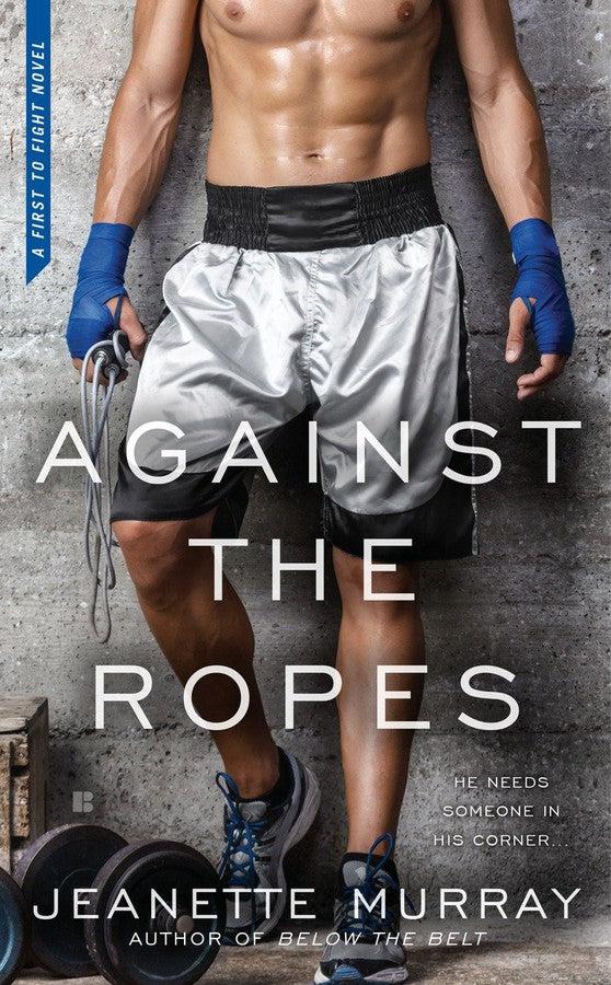 Against the Ropes-Fiction: Romance-買書書 BuyBookBook