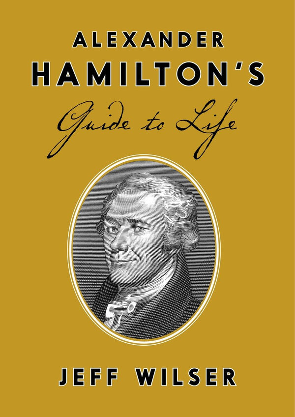 Alexander Hamilton's Guide to Life-Biography and memoirs-買書書 BuyBookBook