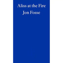 Aliss at the Fire (Jon Fosse - Winner of the Nobel Prize in Literature 2023)-Fiction: 劇情故事 General-買書書 BuyBookBook