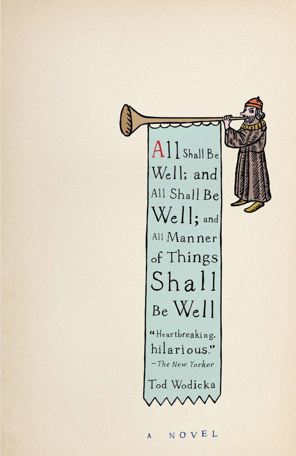 All Shall Be Well; and All Shall Be Well; and All Manner of Things Shall Be Well-Fiction: general and literary-買書書 BuyBookBook