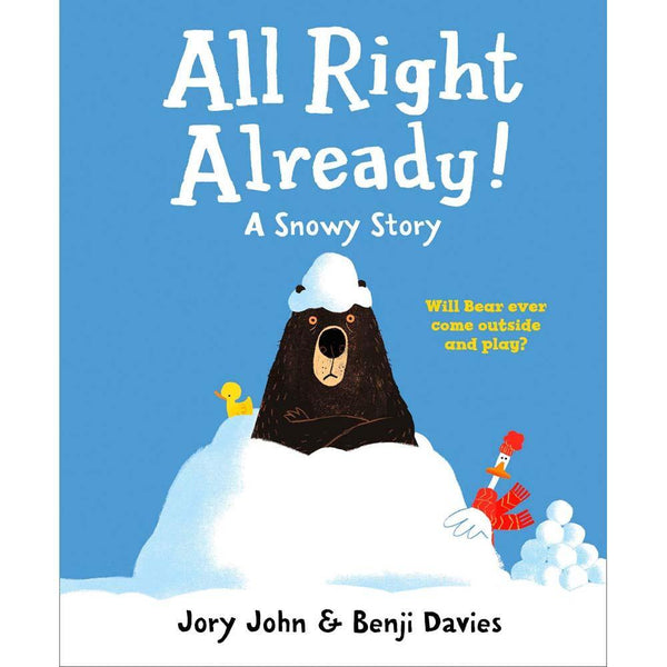 All Right Already! (Jory John) Harpercollins (UK)