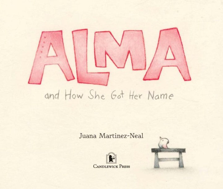 Alma and How She Got Her Name (Juana Martinez-Neal)-Fiction: 兒童繪本 Picture Books-買書書 BuyBookBook