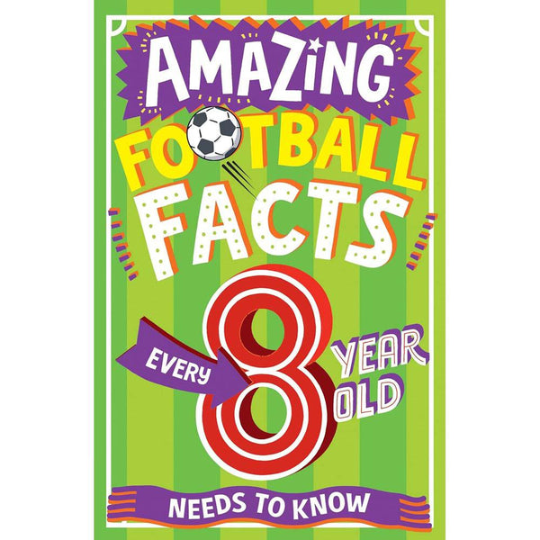 Amazing Football Facts Every 8 Year Old Needs to Know (Clive Gifford)-Nonfiction: 興趣遊戲 Hobby and Interest-買書書 BuyBookBook