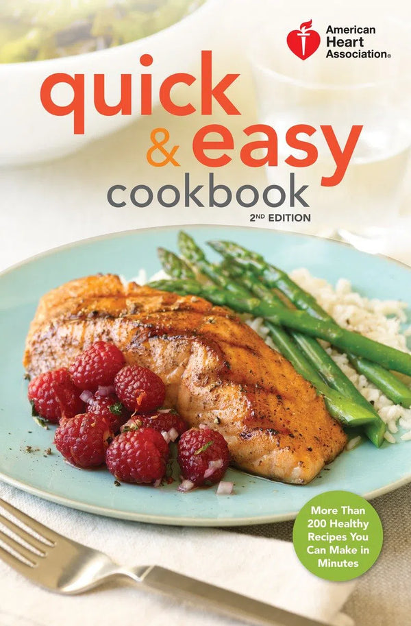 American Heart Association Quick & Easy Cookbook, 2nd Edition-Cookery / food and drink / food writing-買書書 BuyBookBook