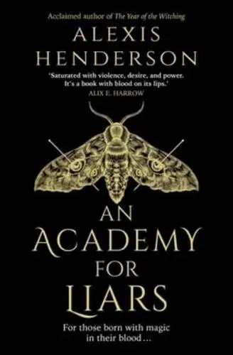 An Academy for Liars