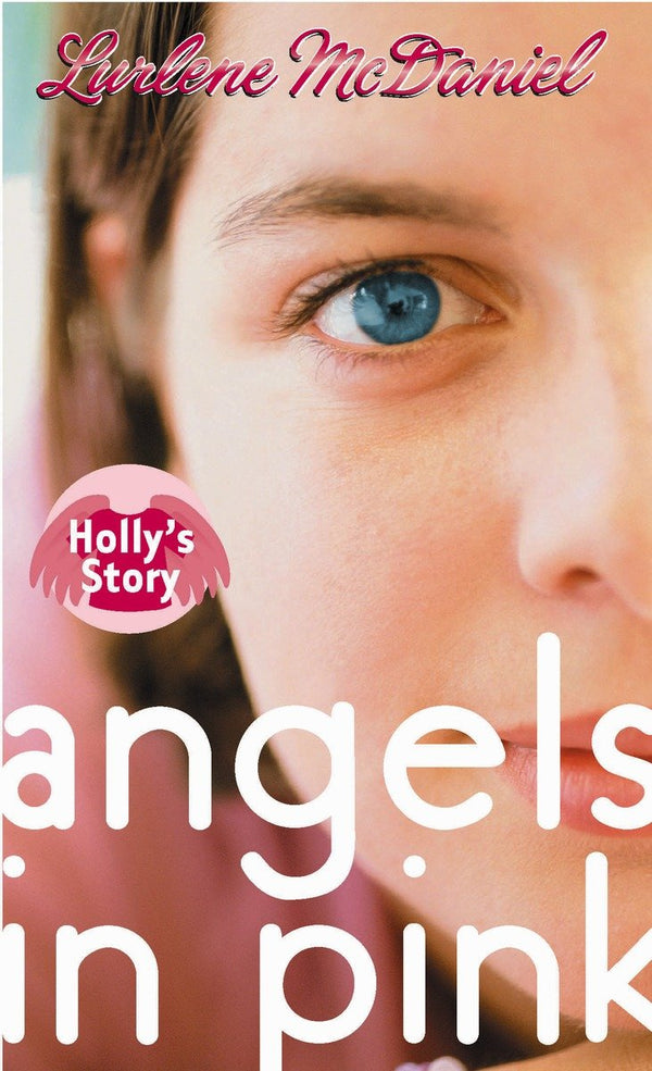 Angels in Pink: Holly's Story-Children’s / Teenage fiction: General and modern fiction-買書書 BuyBookBook