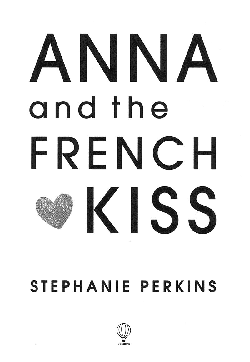 Anna and the French Kiss (Stephanie Perkins)