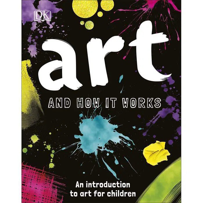 Art and How it Works (Hardback) DK UK