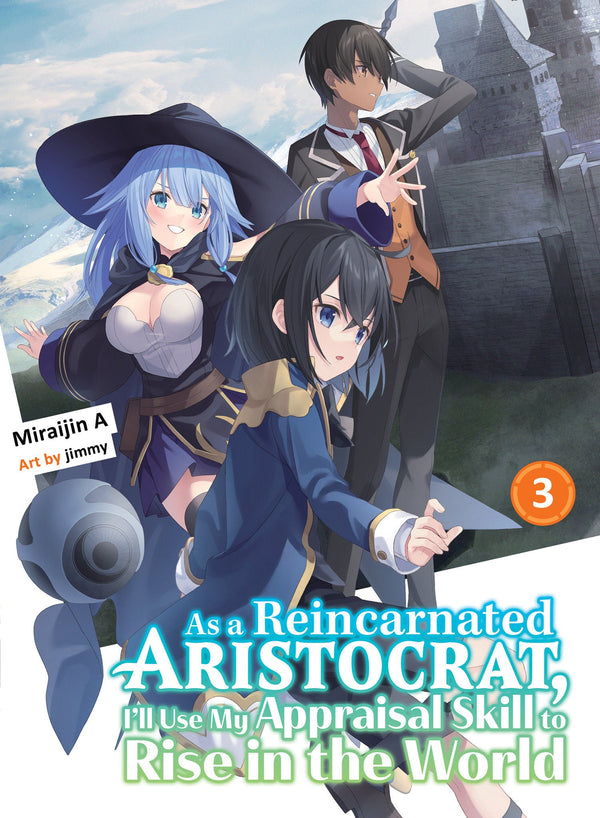 As a Reincarnated Aristocrat, I'll Use My Appraisal Skill to Rise in the World 3 (light novel)-Manga and East Asian style / tradition comic books-買書書 BuyBookBook