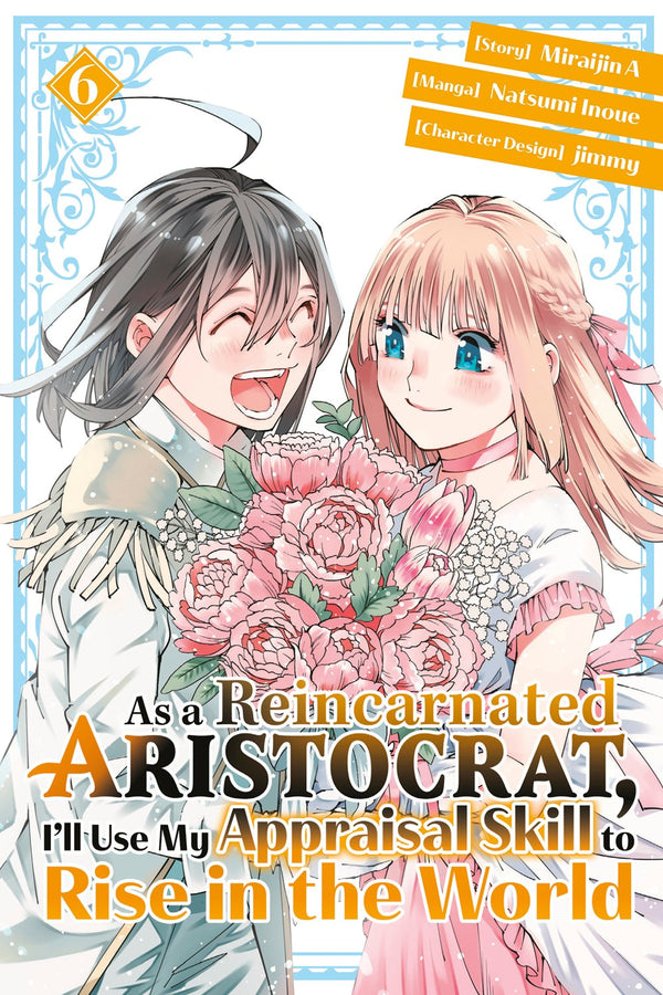 As a Reincarnated Aristocrat, I'll Use My Appraisal Skill to Rise in the World 6 (manga)-Manga and East Asian style / tradition comic books-買書書 BuyBookBook