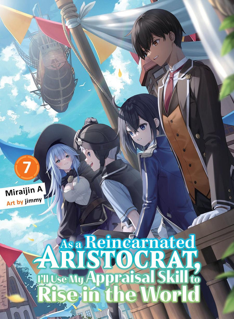 As a Reincarnated Aristocrat, I'll Use My Appraisal Skill to Rise in the World 7 (light novel)-Graphic novels/ Comic books/ Manga/ Cartoons-買書書 BuyBookBook