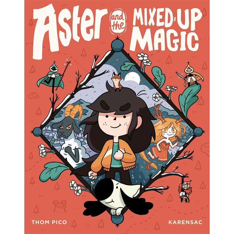 Aster and the Mixed-Up Magic