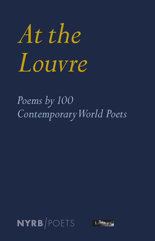 At the Louvre: Poems by 100 Contemporary World Poets-Poetry-買書書 BuyBookBook