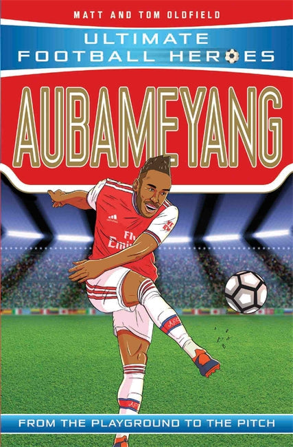 Aubameyang (Ultimate Football Heroes - the No. 1 football series)-Children’s / Teenage general interest: Sports and outdoor recreation-買書書 BuyBookBook