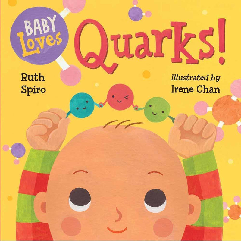 Baby Loves Science - Baby Loves Quarks! PRHUS