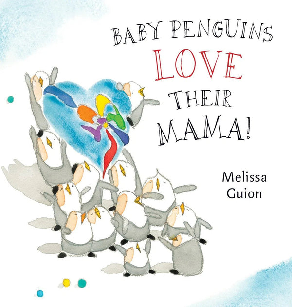 Baby Penguins Love their Mama-Children’s / Teenage fiction: Nature and animal stories-買書書 BuyBookBook