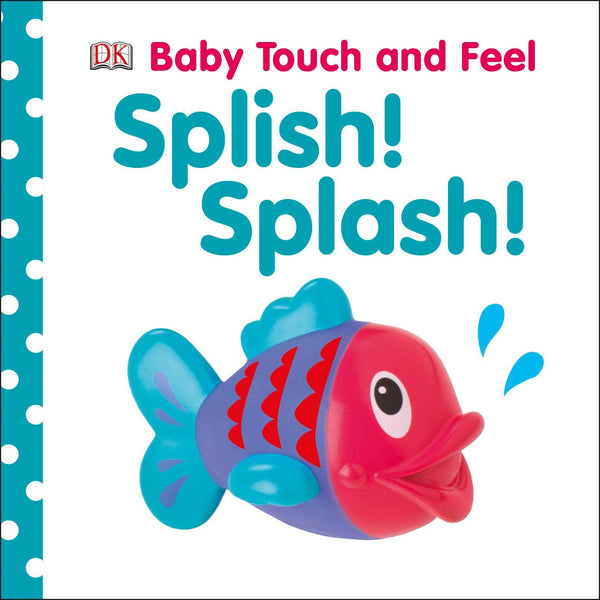 Baby Touch and Feel: Splish! Splash!-Children’s / Teenage general interest: Fish and marine life-買書書 BuyBookBook