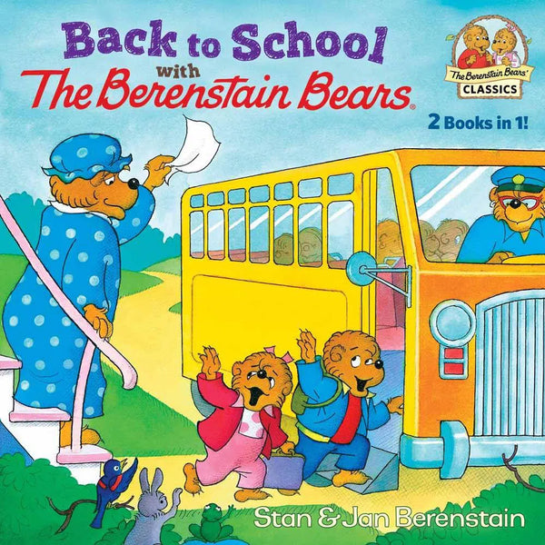 Back to School with the Berenstain Bears (Paperback) PRHUS