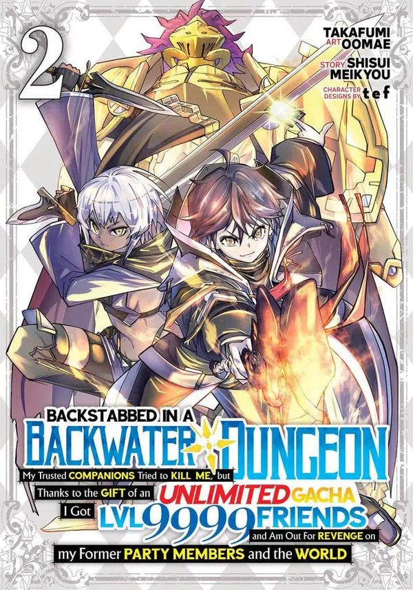 Backstabbed in a Backwater Dungeon: My Party Tried to Kill Me, But Thanks to an Infinite Gacha I Got LVL 9999 Friends and Am Out For Revenge (Manga) Vol. 2-Manga and East Asian style / tradition comic books-買書書 BuyBookBook