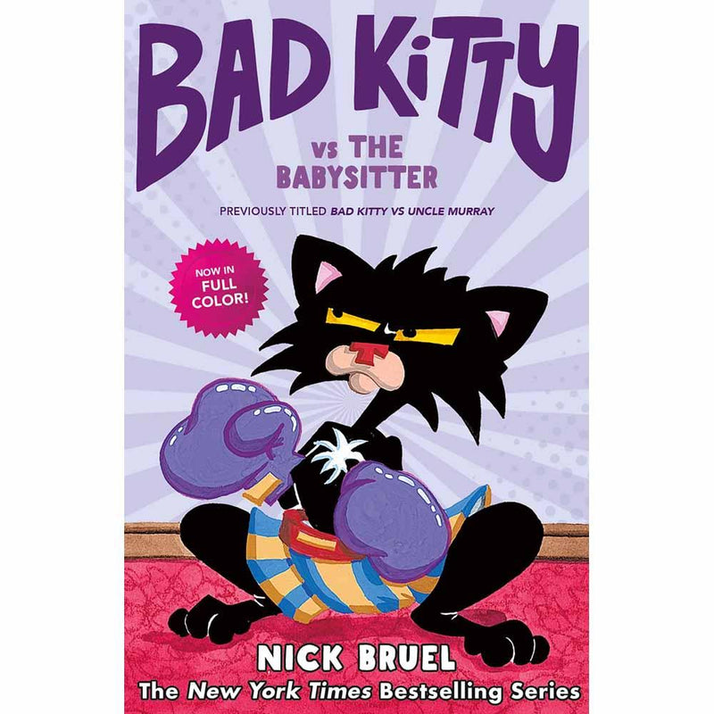 Bad Kitty vs the Babysitter (Graphic Novel) (Hardback) ((aka vs Uncle Murray)) Macmillan US