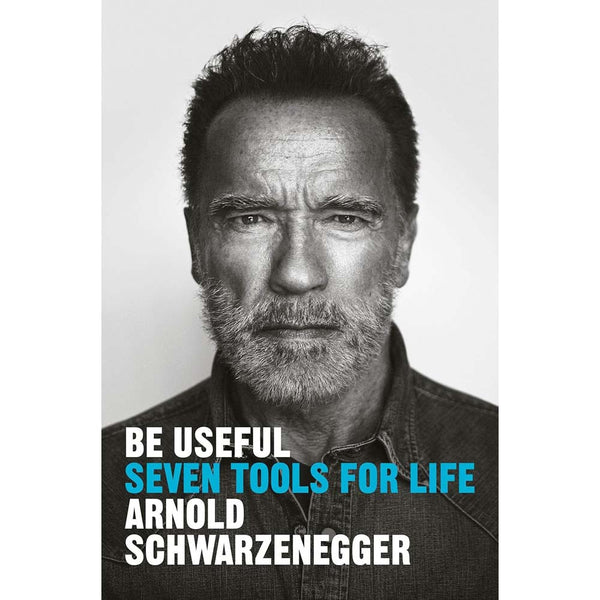 Be Useful: Seven Tools for Life (Arnold Schwarzenegger)-Nonfiction: 心理勵志 Self-help-買書書 BuyBookBook