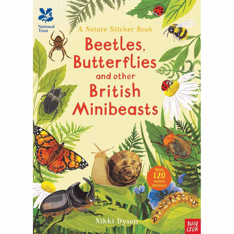 Beetles, Butterflies and other Minibeasts Nosy Crow