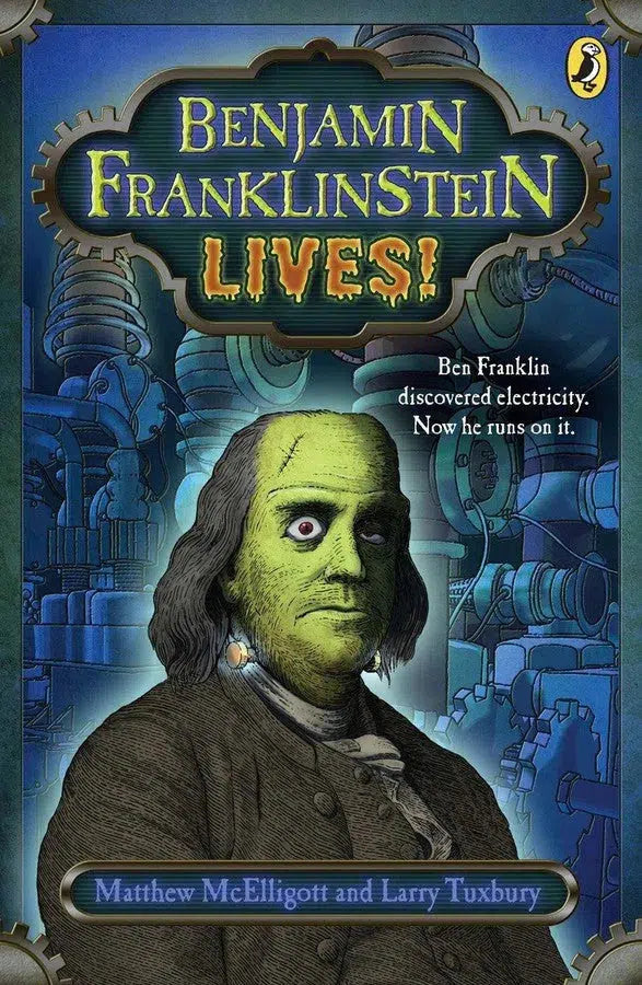 Benjamin Franklinstein Lives!-Children’s / Teenage fiction: Biographical/ historical fiction and true stories-買書書 BuyBookBook