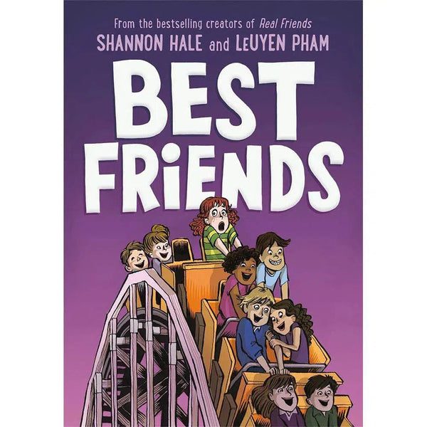 Friends #02 Best Friends (Shannon Hale) (LeUyen Pham) First Second