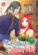 Betrothed to My Sister's Ex (Manga) Vol. 3-Manga and East Asian style / tradition comic books-買書書 BuyBookBook