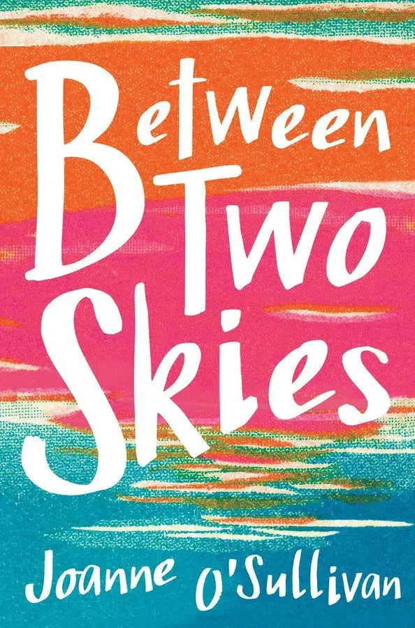 Between Two Skies-Children’s / Teenage fiction: Relationship stories-買書書 BuyBookBook