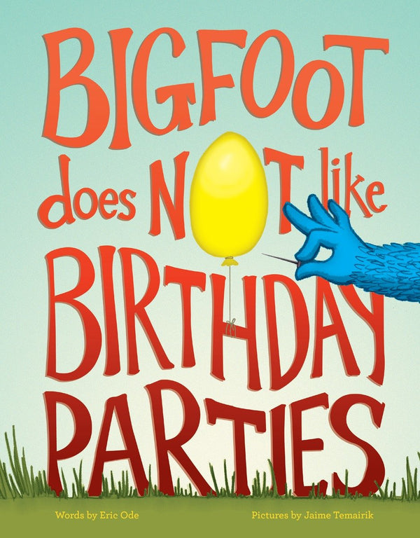 Bigfoot Does Not Like Birthday Parties-Children’s / Teenage fiction: General and modern fiction-買書書 BuyBookBook