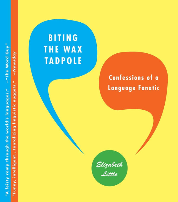 Biting the Wax Tadpole-Language and Linguistics-買書書 BuyBookBook