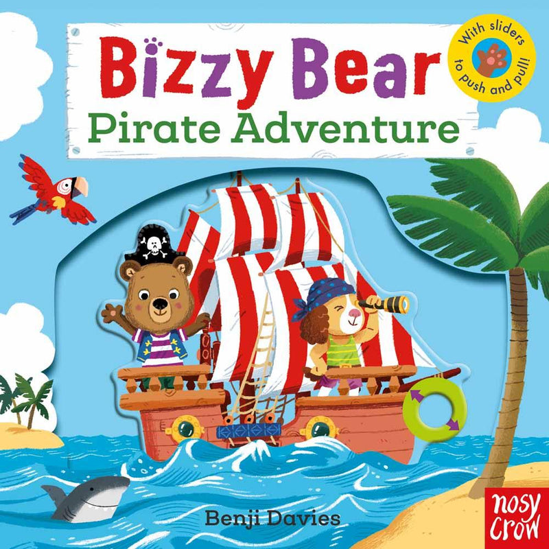 Bizzy Bear - Pirate Adventure! (Board Book with QR code Audio) Nosy Crow