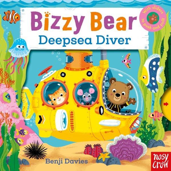Bizzy Bear - Deepsea Diver (Board Book with QR code Audio) Nosy Crow