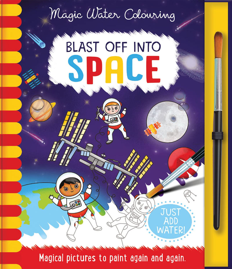 Blast Off Into Space (Magic Water Colouring) (Lisa Regan)