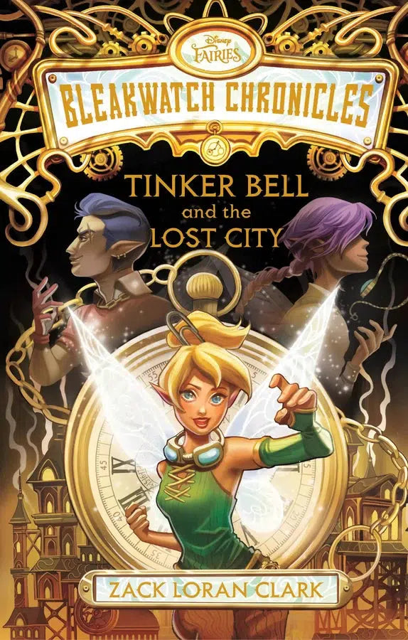 Bleakwatch Chronicles: Tinker Bell and the Lost City-Children’s / Teenage fiction: Steampunk-買書書 BuyBookBook