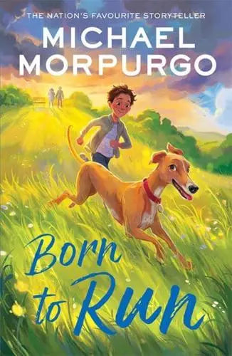 Born To Run (Michael Morpurgo)