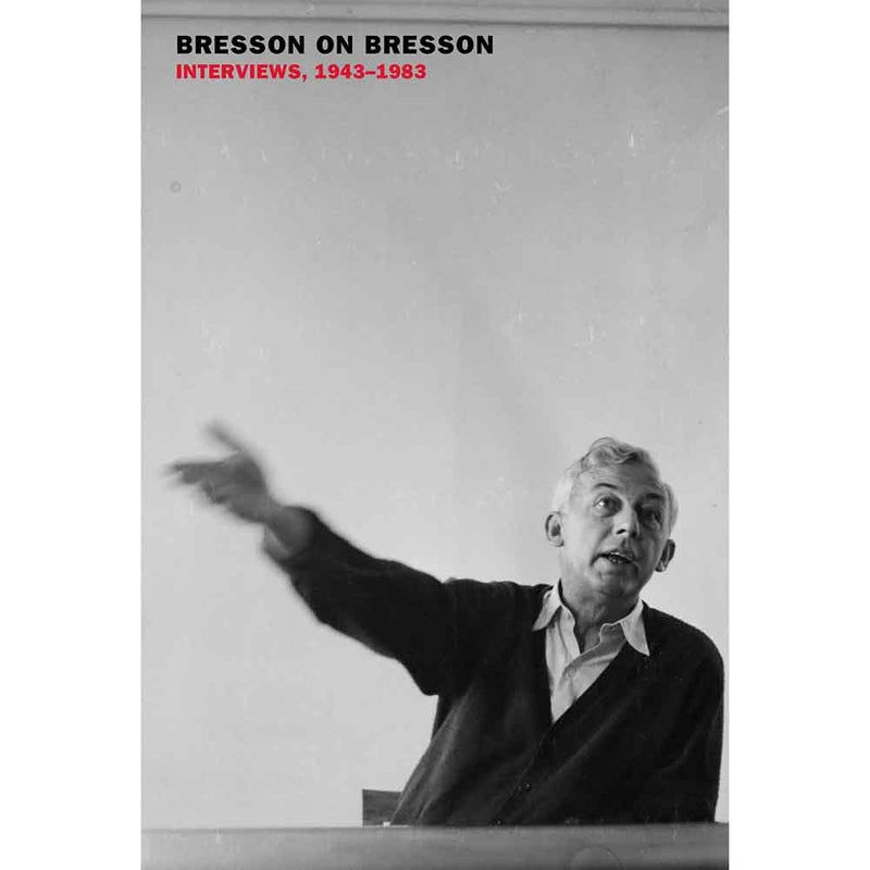 Bresson on Bresson - Interviews, 1943-1983-Nonfiction: 藝術宗教 Art & Religion-買書書 BuyBookBook