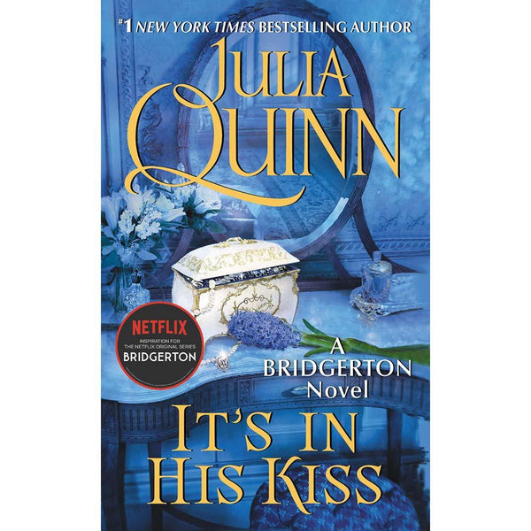 Bridgerton Family #07 - It's in His Kiss (Paperback) Harpercollins US