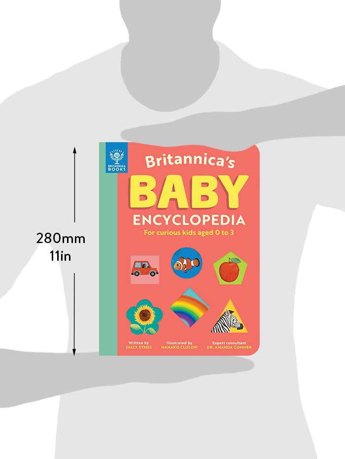 Britannica’s Baby Encyclopedia: For curious kids aged 0 to 3 (Sally Symes)