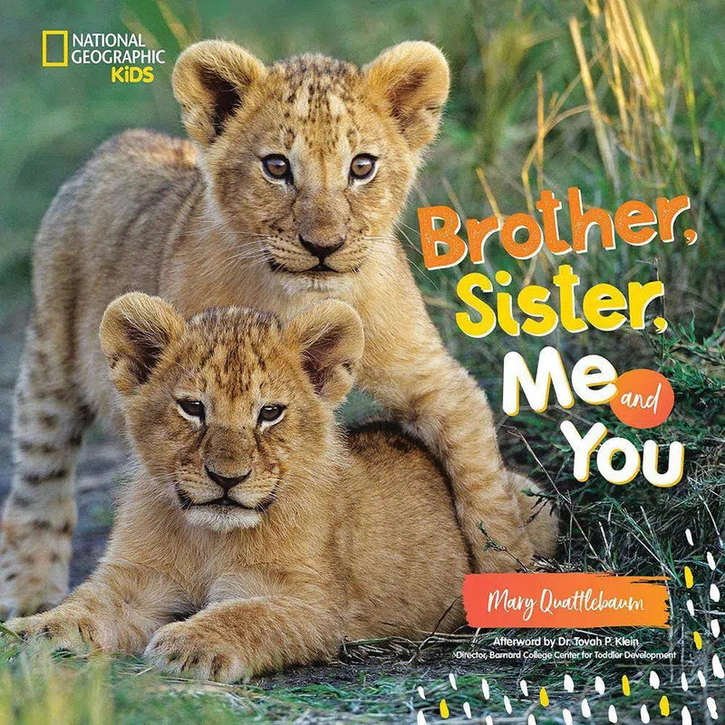 NGK: Brother, Sister, Me and You (Hardback) National Geographic