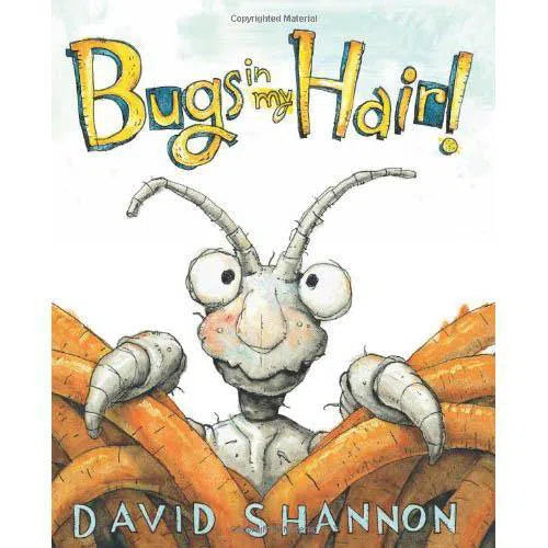 Bugs in My Hair! (Hardback) (David Shannon) Scholastic