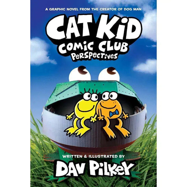 Cat Kid Comic Club (正版) #02 Perspectives (Hardback) (Dav Pilkey) Scholastic