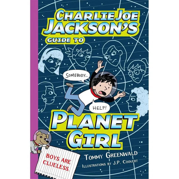 Charlie Joe Jackson's #05 Guide to Planet Girl Macmillan US
