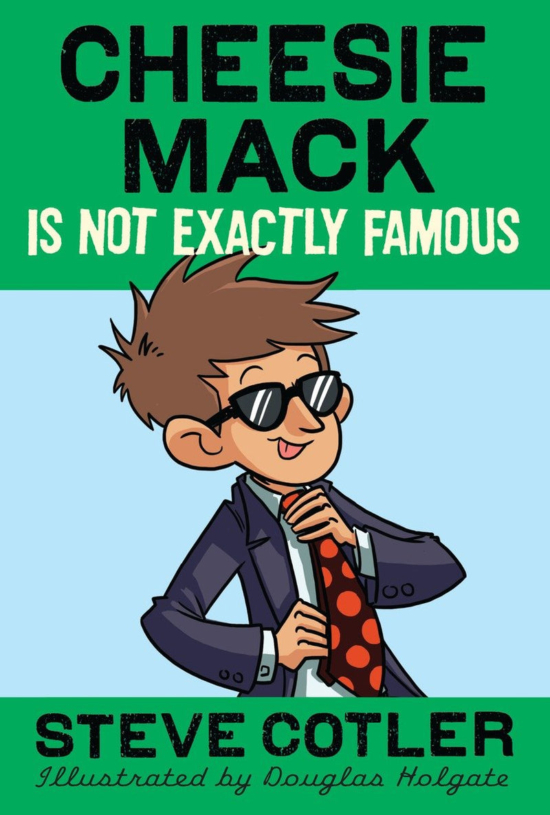 Cheesie Mack Is Not Exactly Famous-Children’s / Teenage fiction: Humorous stories-買書書 BuyBookBook