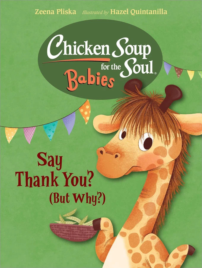 Chicken Soup for the Soul BABIES: Say Thank You (But Why?)-Children’s / Teenage fiction: General and modern fiction-買書書 BuyBookBook