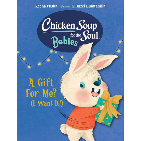 Chicken Soup for the Soul Babies: A Gift For Me? (I Want It!) (Zeena Pliska)-Fiction: 兒童繪本 Picture Books-買書書 BuyBookBook